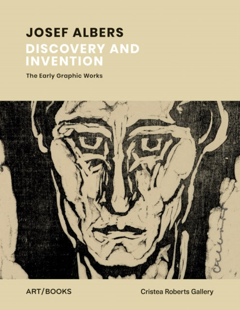 Josef Albers: Discovery and Invention – The Early Graphic Works