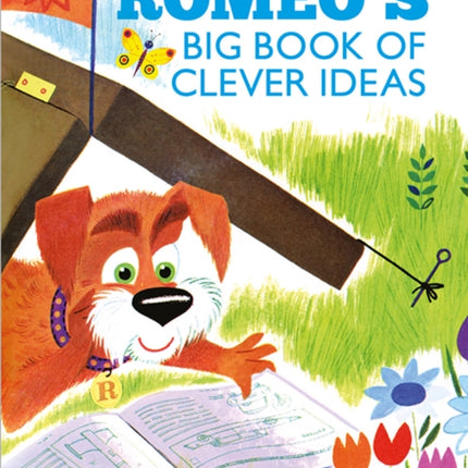 Romeo’s Big Book of Clever Ideas