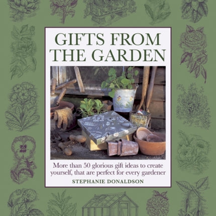 Gifts from the Garden