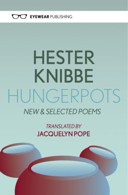 Hungerpots: New and Selected Poems