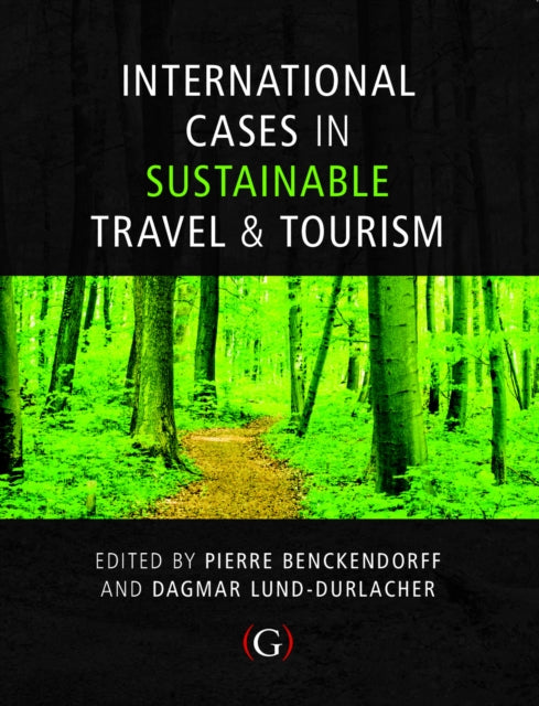 International Cases in Sustainable Travel &