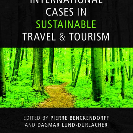 International Cases in Sustainable Travel &