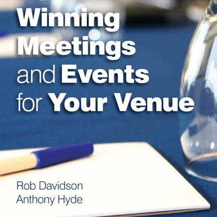 Winning Meetings and Events for your Venue