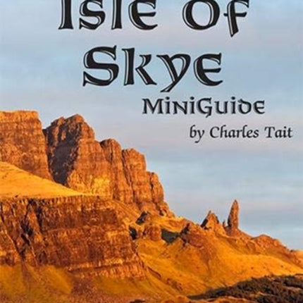 The Isle of Skye MiniGuide