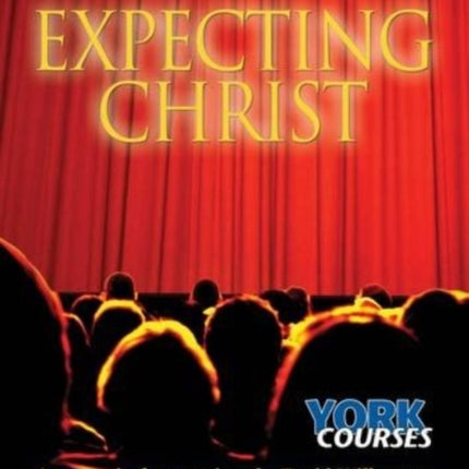 Expecting Christ: York Courses