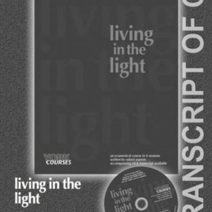 Living in the Light: York Courses