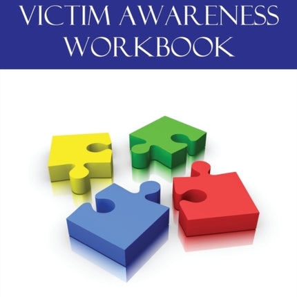 Victim Awareness Workbook [Probation Series]