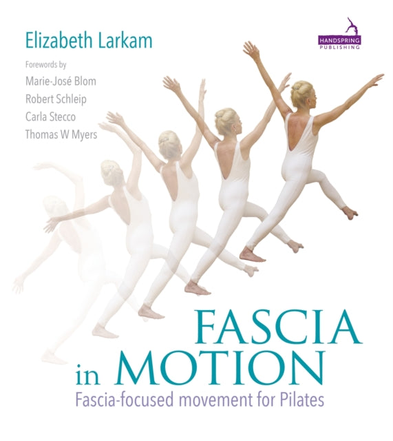 Fascia in Motion: Fascia-focused Movement for