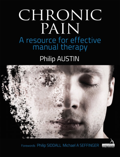 Chronic Pain: A Resource for Effective Manual