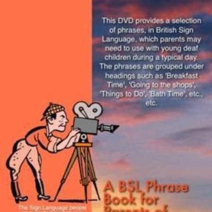A BSL Phrase Book for Parents of Deaf Children