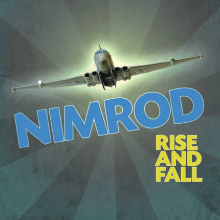 Nimrod: Rise and Fall