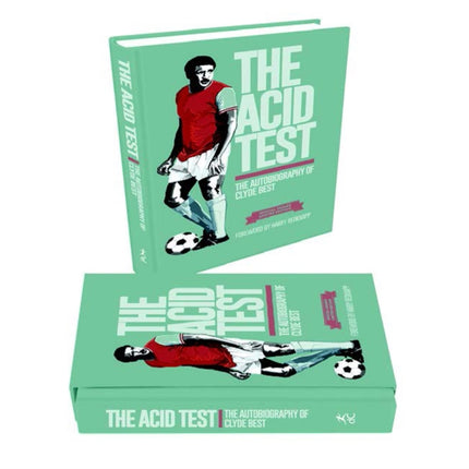 The Acid Test: The Autobiography of Clyde Best, Limited Edition