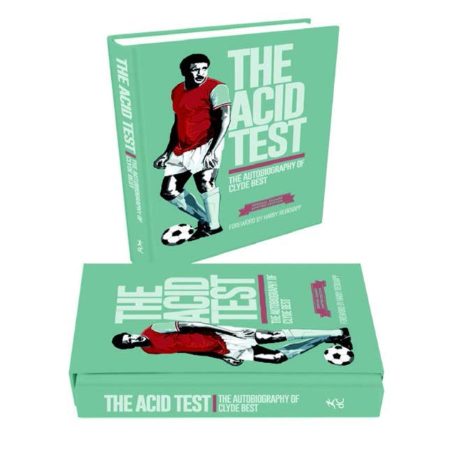 The Acid Test: The Autobiography of Clyde Best, Limited Edition