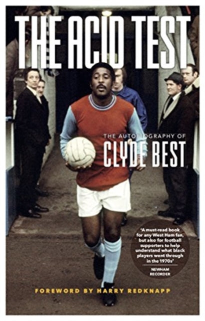 The Acid Test: A Life in Football