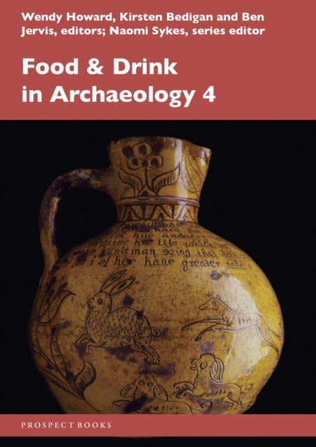 Food and Drink in Archaeology 4: Volume 4