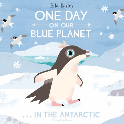 One Day on our Blue Planet In the Antarctic 1