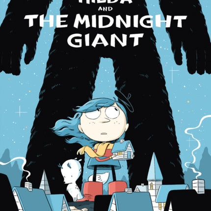 Hilda and the Midnight Giant