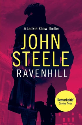 Ravenhill: An Explosive Thriller Set in the Violent Belfast Underworld Past and Present