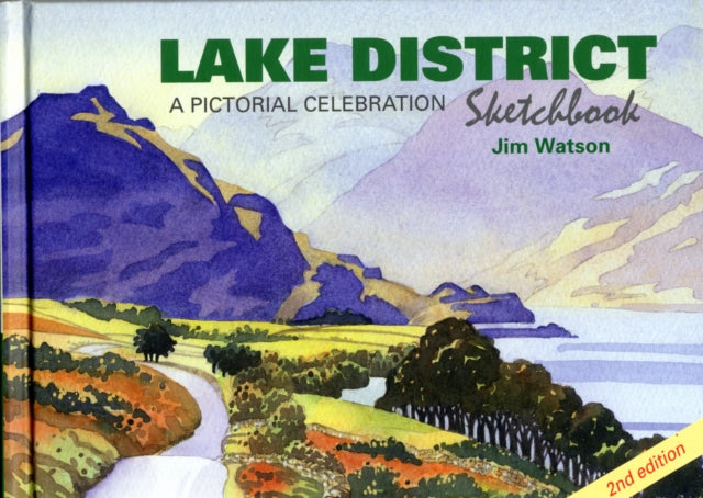 Lake District Sketchbook: A Pictorial Celebration