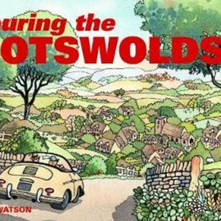 Touring the Cotswolds