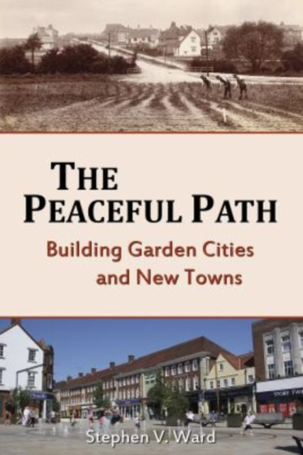 Peaceful Path: Building Garden Cities and New Towns