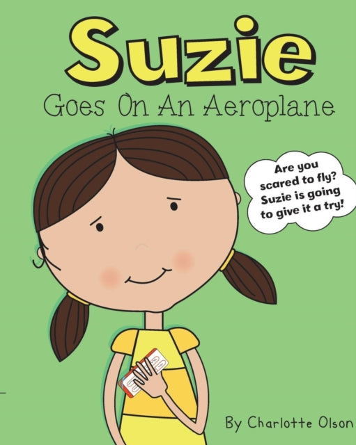 Suzie goes on an aeroplane