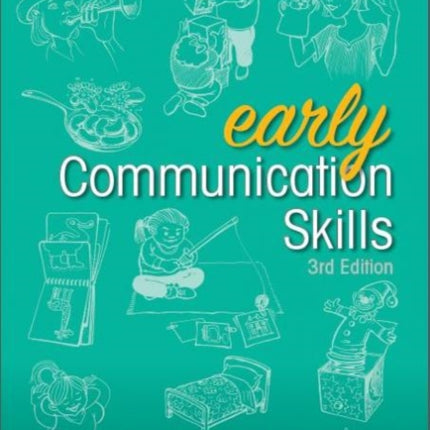 Early Communication Skills: Early Communication