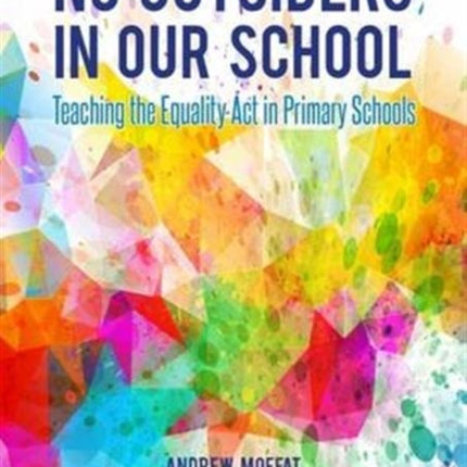 No Outsiders in Our School: Teaching the Equality