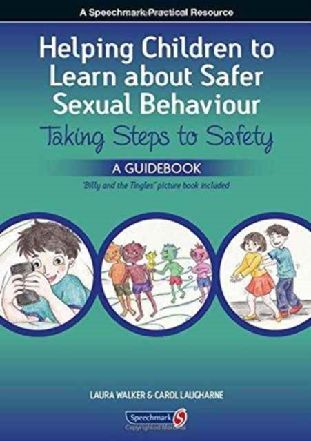 Helping Children to Learn About Safer Sexual Behaviour