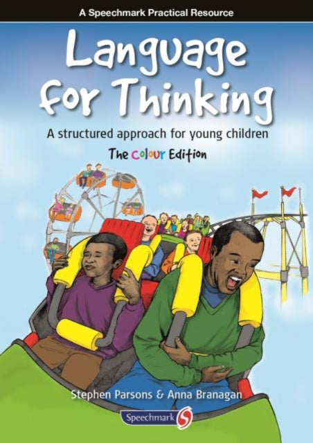 Language for Thinking: A structured approach for young children: The Colour Edition