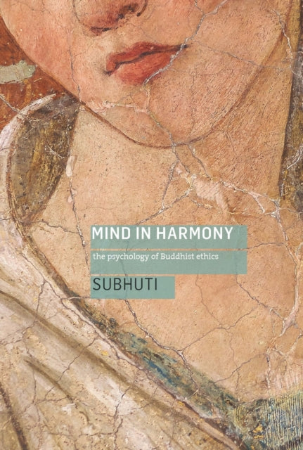 Mind in Harmony: A Guide to the Psychology of