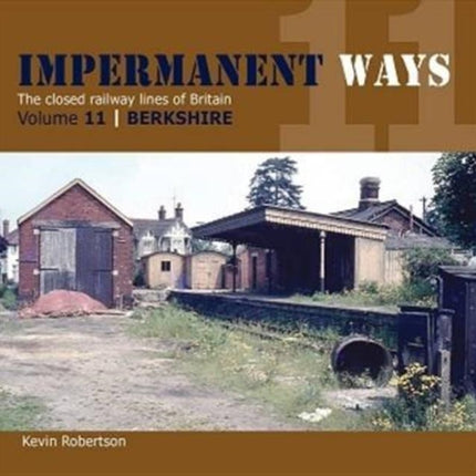 Impermanant Ways  The Closed Railway Lines of Britain