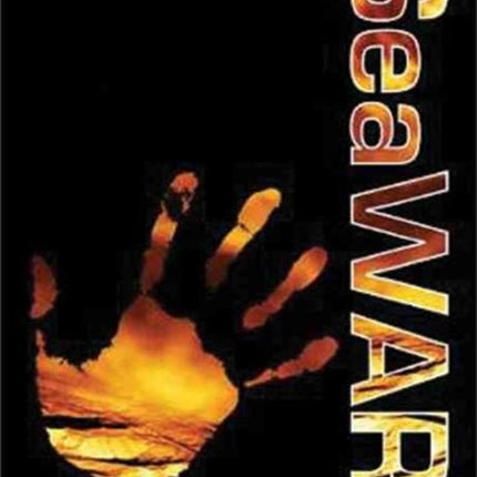 SeaWAR: Book 2 of the seaBEAN Trilogy: Book 2 of the SeaBEAN Trilogy