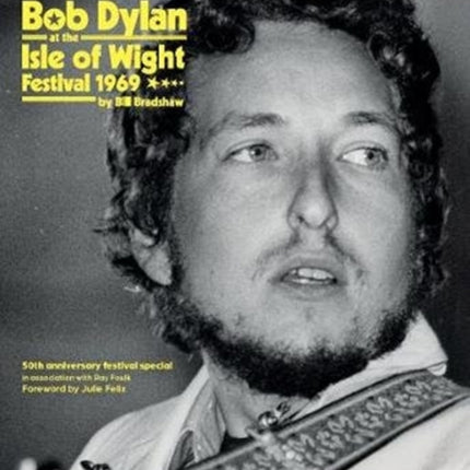 Bob Dylan at the Isle of Wight Festival 1969