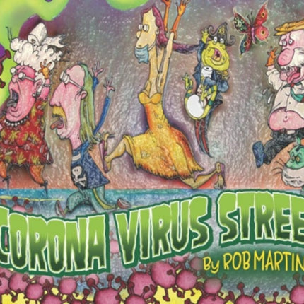 Corona Virus Street