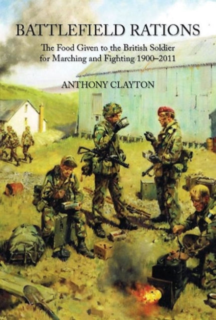 Battlefield Rations: The Food Given to the