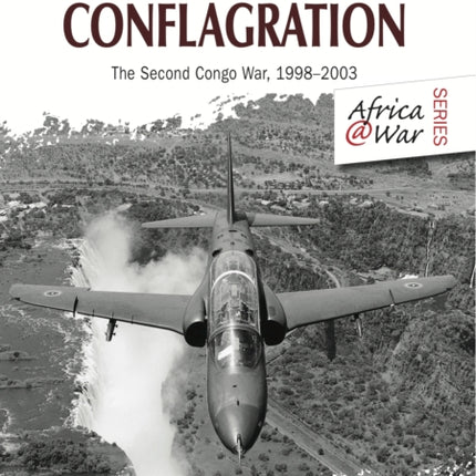 Great Lakes Conflagration: Second Congo War, 1998–2003