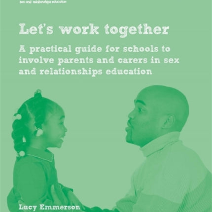 Let's work together: A practical guide for