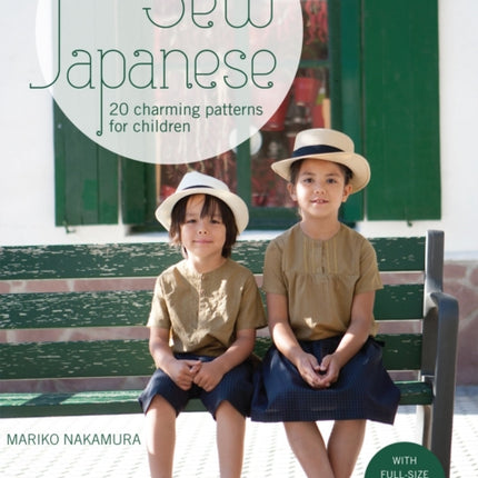 Sew Japanese: 20 charming patterns for children