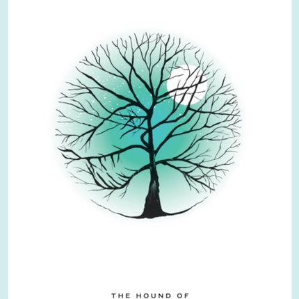 The Hound of the Baskervilles Roads Classics