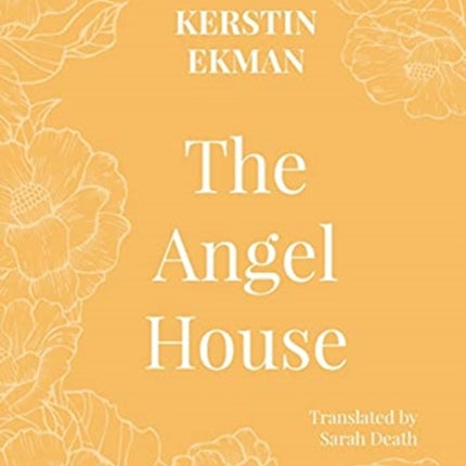 The Angel House