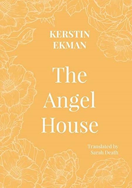 The Angel House