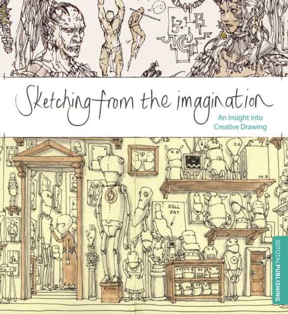 Sketching from the Imagination: An Insight into Creative Drawing