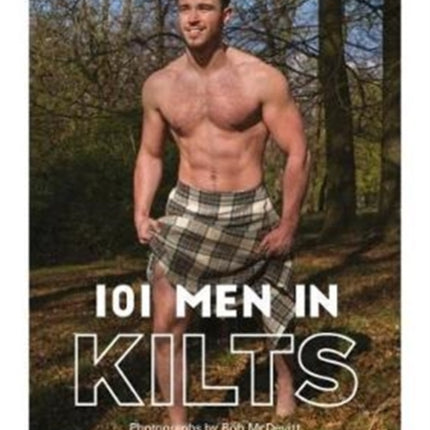 101 MEN IN KILTS