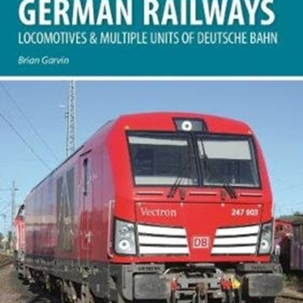 German Railways Part 1 Locomtoives  Multiple Units of Deutsche Bahn