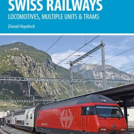 Swiss Railways 5th Edition