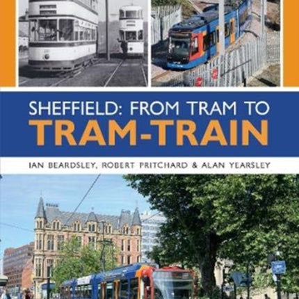 Sheffield: From Tram to Tram-Train