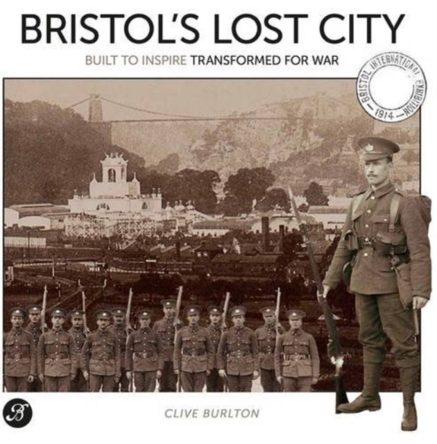 Bristol's Lost City: Built to Inspire Transformed