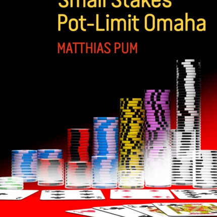 Strategies to Beat Small Stakes Pot-Limit Omaha:
