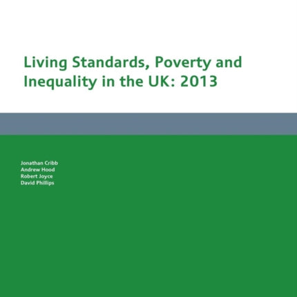 Living Standards Poverty and Inequality in the UK